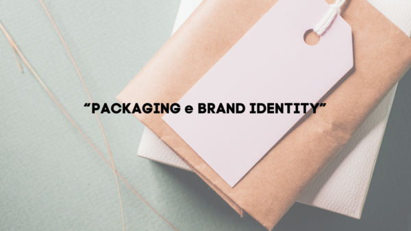 PACKAGING e BRAND IDENTITY